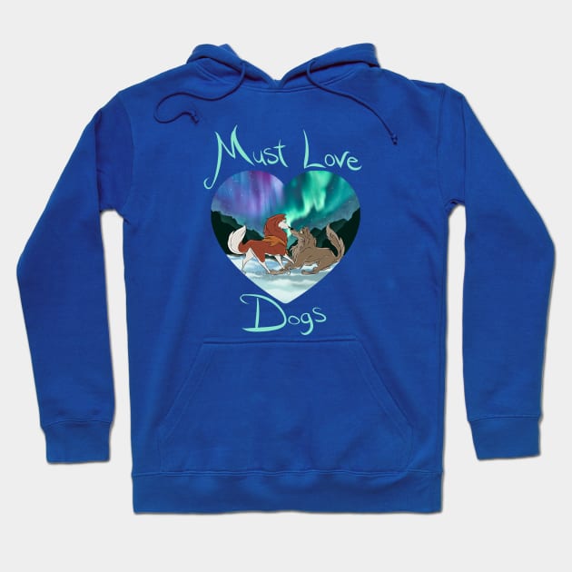 Must Love Dogs Hoodie by Drea D. Illustrations